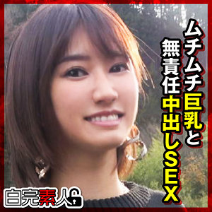 もも【白完素人】 美波もも